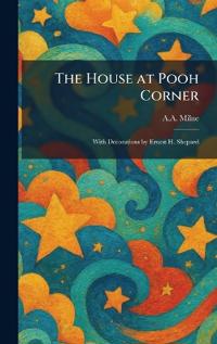 The House at Pooh Corner