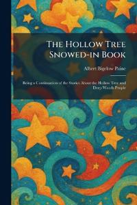 The Hollow Tree Snowed-in Book