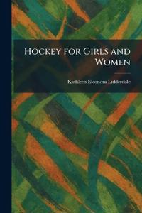 Hockey for Girls and Women