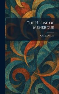 The House of Menerdue