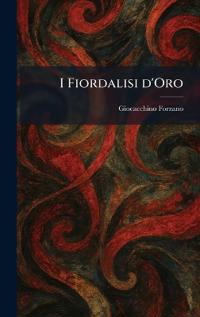 I Fiordalisi d'Oro