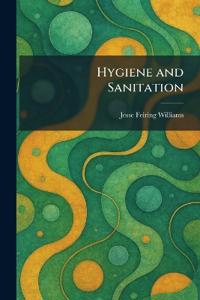 Hygiene and Sanitation