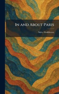 In and About Paris