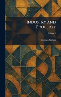 Industry and Property