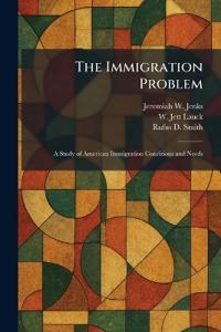 The Immigration Problem