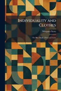 Individuality and Clothes