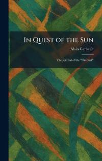 In Quest of the Sun