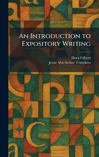 An Introduction to Expository Writing