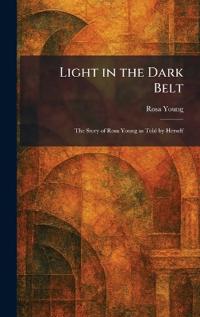 Light in the Dark Belt