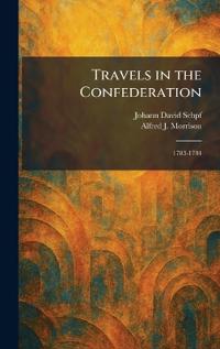 Travels in the Confederation