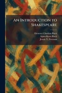 An Introduction to Shakespeare