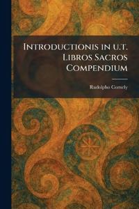 Introductionis in U.t. Libros Sacros Compendium