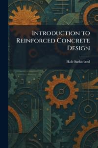Introduction to Reinforced Concrete Design