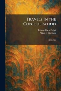 Travels in the Confederation