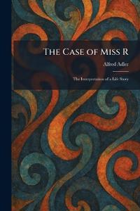 The Case of Miss R