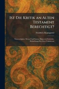 Ist Die Kritik an Alten Testament Berechtigt?