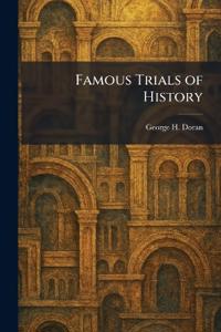 Famous Trials of History