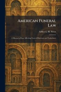 American Funeral Law