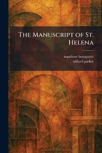 The Manuscript of St. Helena