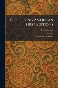 Collecting American First Editions