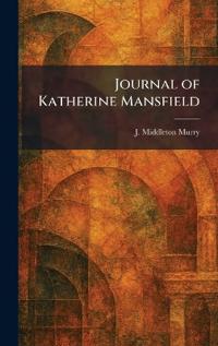 Journal of Katherine Mansfield