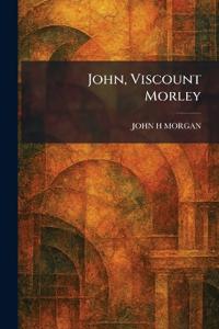 John, Viscount Morley