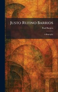 Justo Rufino Barrios