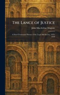 The Lance of Justice