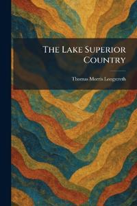 The Lake Superior Country