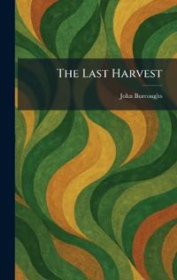 The Last Harvest