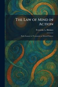 The Law of Mind in Action