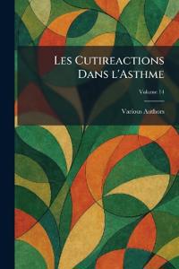Les Cutireactions Dans L'Asthme