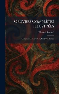 Oeuvres CompleÌtes IllustreÌ es