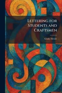 Bokomslag för "Lettering for Students and Craftsmen"