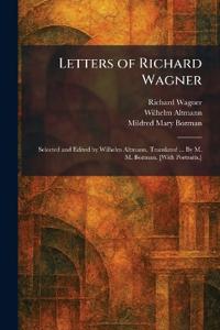 Letters of Richard Wagner