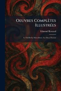 Oeuvres CompleÌtes IllustreÌ es