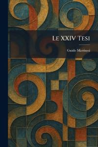 Le XXIV Tesi