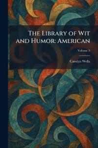 The Library of Wit and Humor