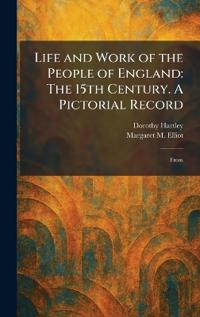 Life and Work of the People of England