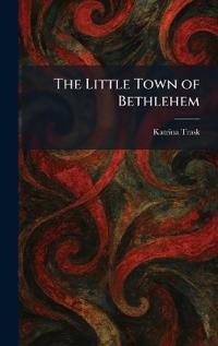 The Little Town of Bethlehem