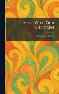 Living With Our Children