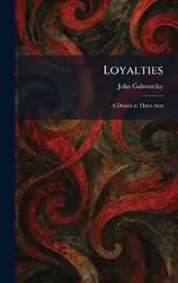 Loyalties