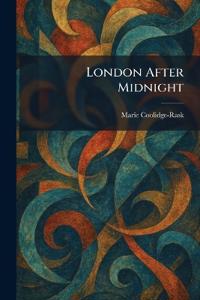 London After Midnight