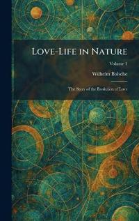Love-Life in Nature