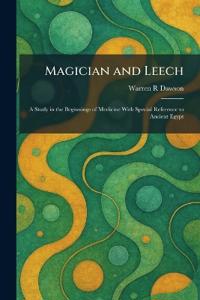 Magician and Leech