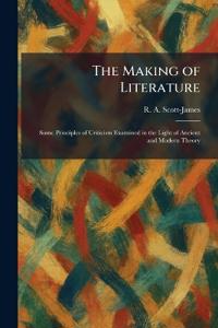 The Making of Literature