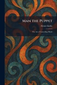 Man the Puppet