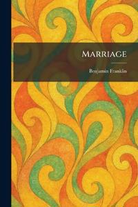 Marriage