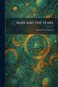 Man and the Stars