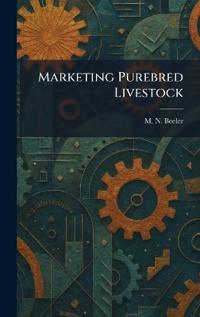 Marketing Purebred Livestock